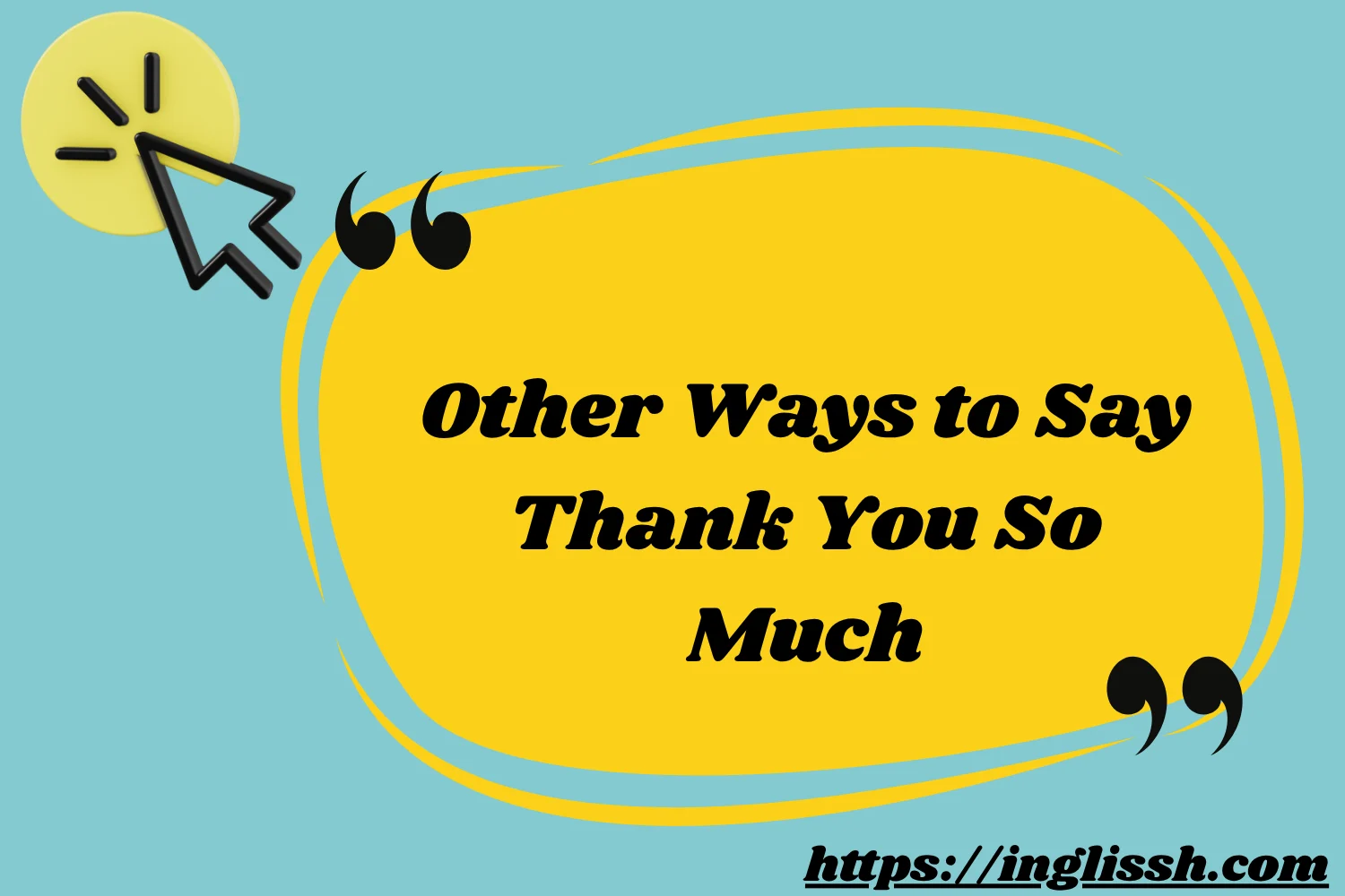 Other Ways to Say Thank You So Much