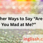 Other Ways to Say “I Will Follow Up With You”