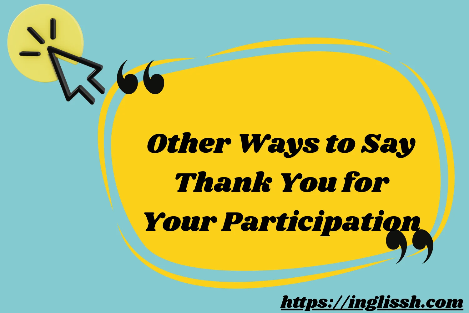 Other Ways to Say Thank You for Your Participation