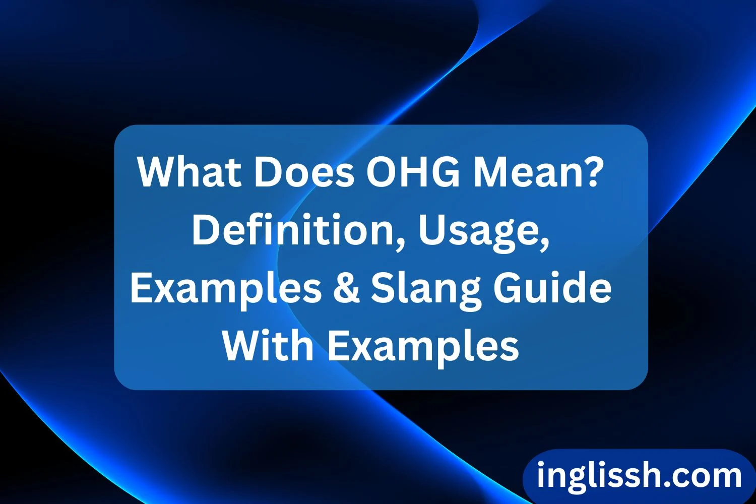 What Does OHG Mean