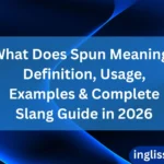 What Does Spun Meaning